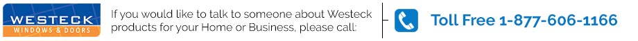 Call Westeck Windows and Doors - Toll Free